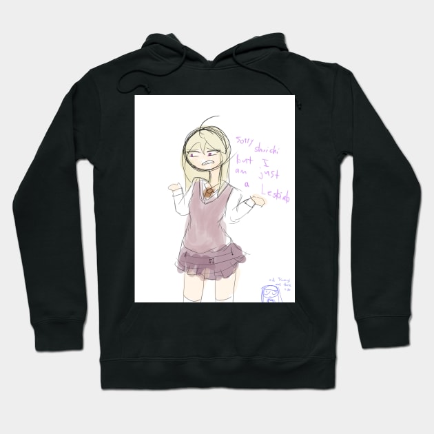 Kaede Is Just A Lesbiab Hoodie by nhitori